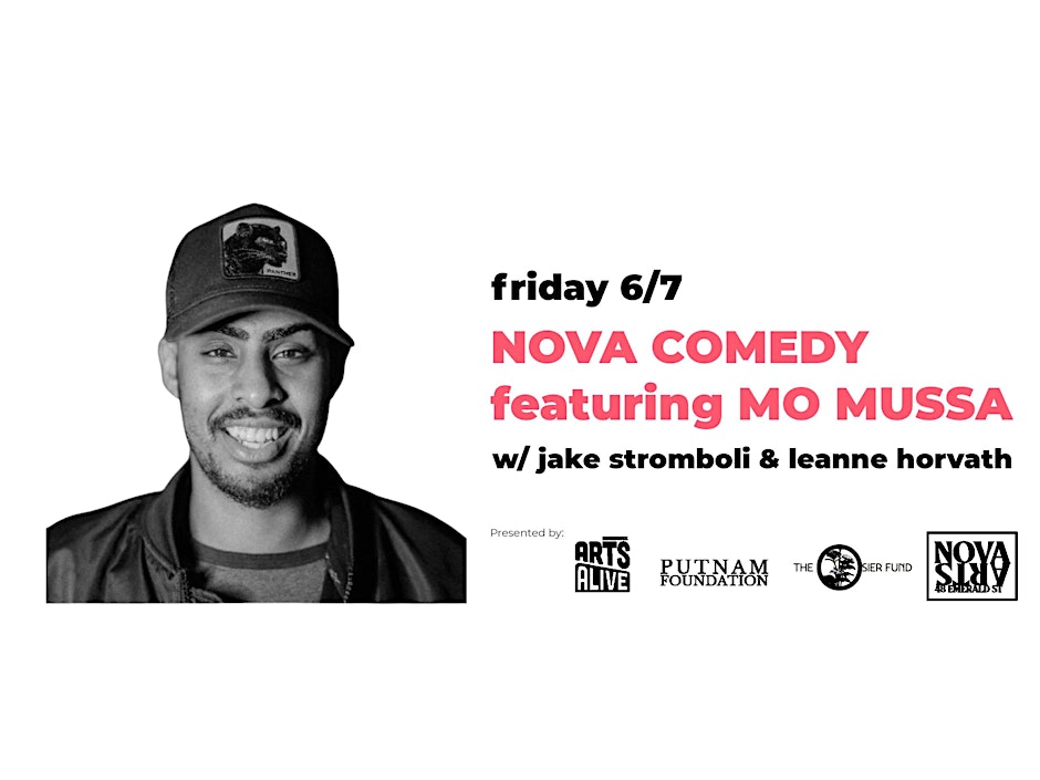 Nova Comedy featuring Mo Mussa, Jake Stromboli, & Leanne Horvath ...